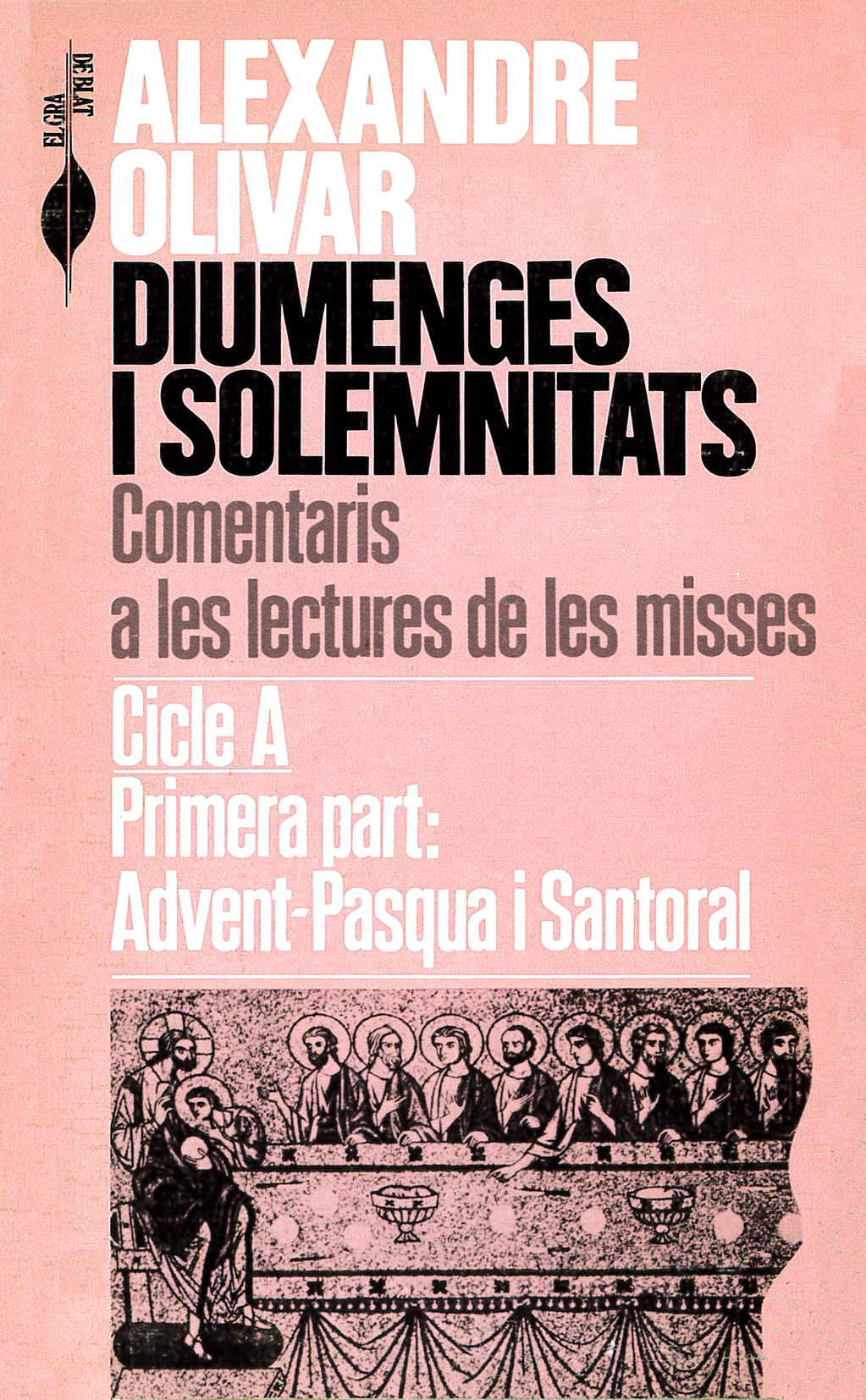 Diumenges i solemnitats. Cicle A-1