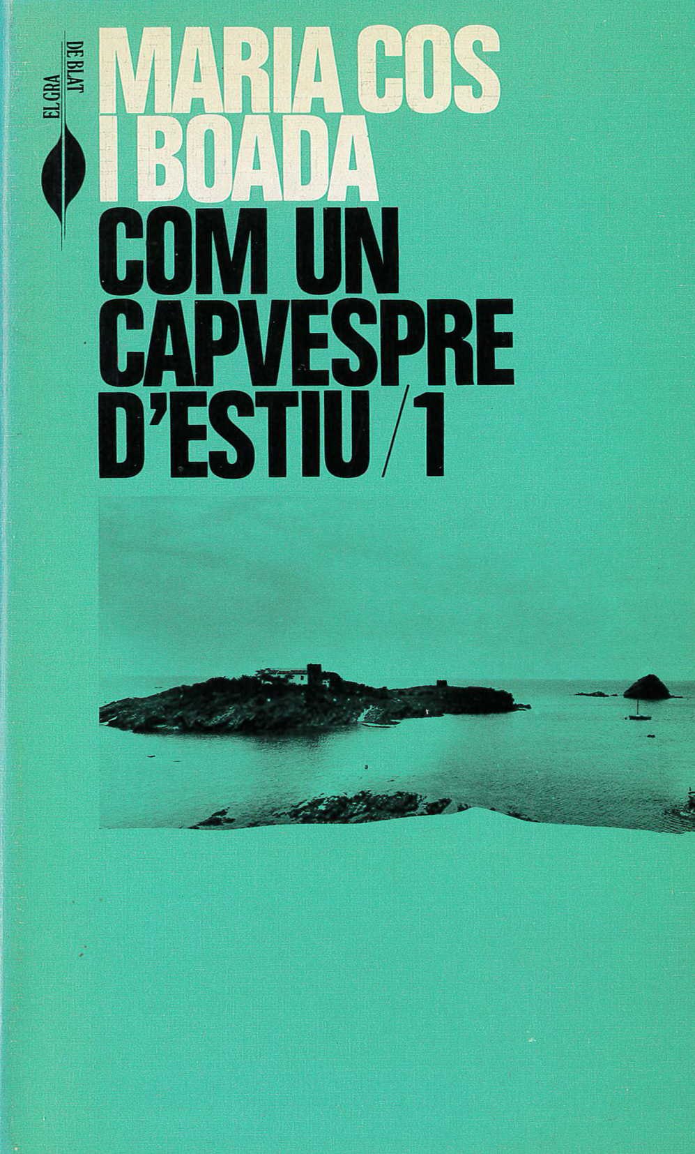 Com un capvespre d’estiu 1